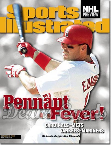 2000 Sports Illustrated - With Label   October 16  -  Jim Edmonds St. Louis