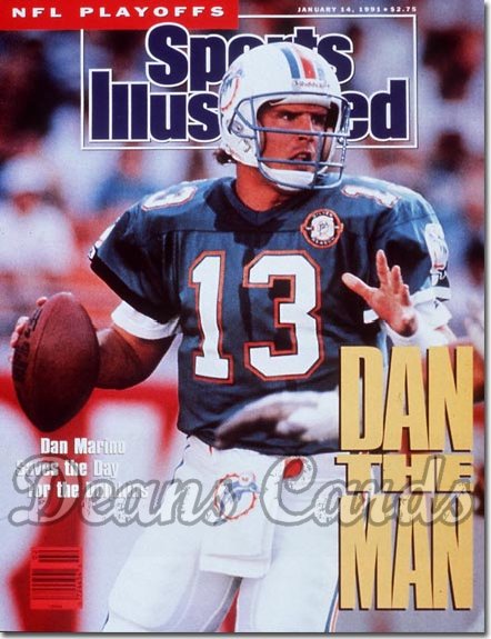 1991 Sports Illustrated - With Label   January 14  -  Dan Marino (Miami Dolphins)