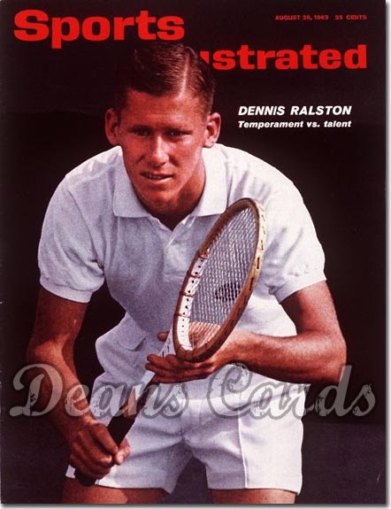 1963 Sports Illustrated - No Label   August 26  -  Dennis Ralston