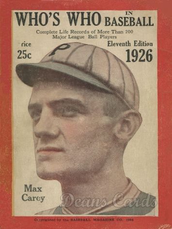 1926 Who's Who in Baseball   -  Max Carey 