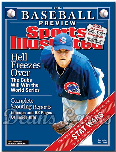 2004 Sports Illustrated - With Label   April 5  -  Kerry Wood Chicago Cubs  