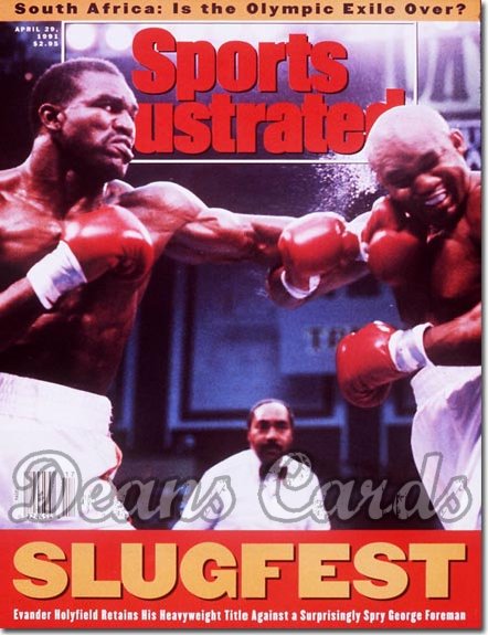 1991 Sports Illustrated - With Label   April 29  -  Evander Holyfield / George Foreman