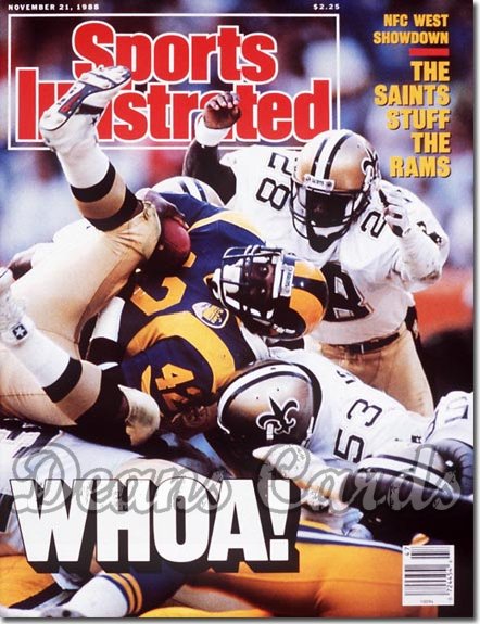 1988 Sports Illustrated - With Label   November 21  -  Greg Bell (Los Angeles Rams)New Orleans Saints Defense